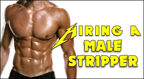 male stripper hiring|Employment .